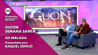 🔴 GUION, el programa decano de la Semana Santa de Málaga | 24 abril