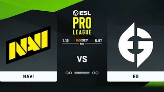 🔴  RU   NAVI vs EG BO3  ESL Pro League Season 14