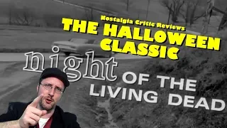 Night of the Living Dead - Nostalgia Critic