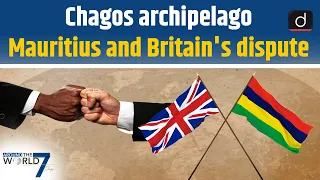 Chagos Archipelago Issue | Mauritius-Maldives Relations | India and Chagos Issue | Around The World