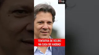 Casa do ministro Fernando Haddad na Zona Sul de SP é alvo de tentativa de assalto. #noticiasdehoje