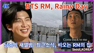 BTS RM 2nd Album in Military/Rain walk from RM's home to art museum where he visited recently/4K