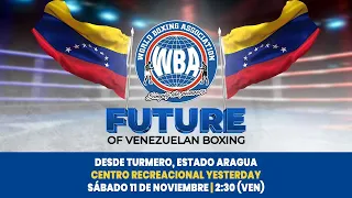 Future of Venezuela Boxing November 11 2023