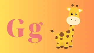 The Letter G - Giraffe, Grapes, Girl & Gift. Fun Learning the letter G in the Alphabet