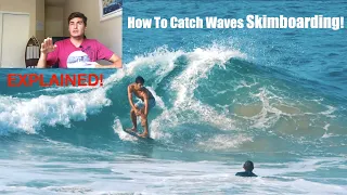 HOW TO CATCH WAVES SKIMBOARDING | Pumping & Side Slipping EXPLAINED