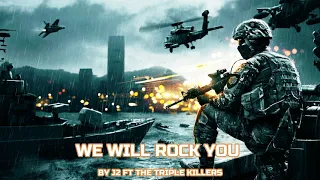 EPIC ROCK //WE WILL ROCK YOU// by J2 ft The Triple Killers