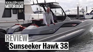 Sunseeker Hawk 38 | Full throttle review of the 60-knot superboat | Motor Boat & Yachting