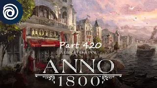 Anno 1800 - Part 420