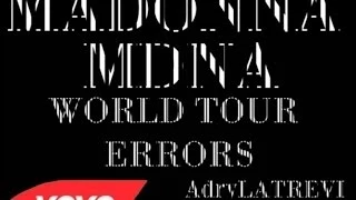 Madonna MDNA Tour Errors / Fail (BLOOPERS)