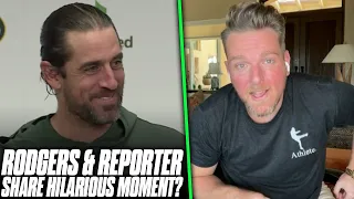 Pat McAfee Reacts: Aaron Rodgers & Packer Reporter Share HILARIOUS Moment At Press Conference