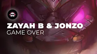 Zayah B & Jonzo - Game Over | Ninety9Lives Release