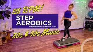 128 BPM Step Aerobics Cardio - Intermediate - Advanced - 30 Min Stepper workout