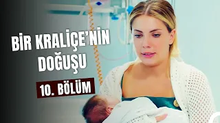 Bir "Kraliçe"nin Doğuşu 10. Bölüm - Yasak Elma