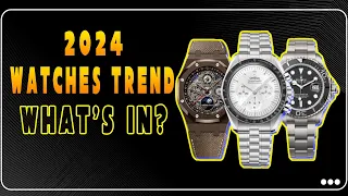 10 Watches and Trends We Expect to See in 2024!