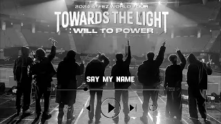 ateez concert playlist - towards the light: will to power