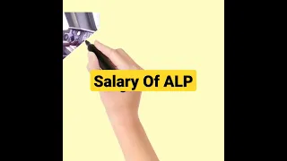 salary of ALP