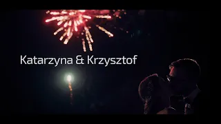 Katarzyna & Krzysztof | Teledysk Ślubny 2020
