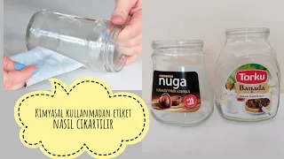 Kimyasal kullanmadan kavonoz etiketini nasıl cıkartabilirsiniz / Dıy  / İdea / Geri dönüşüm