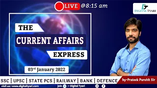 Daily Current Affairs l Live Class | 03 January 2022 | Digital Tyari