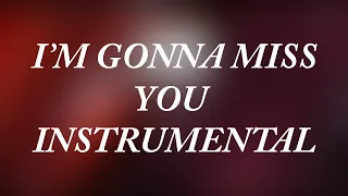 DJ Sava Feat Sore - I'm gonna miss you  | Instrumental