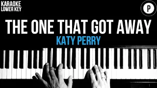 Katy Perry - The One That Got Away Karaoke SLOWER Acoustic Piano Instrumental Cover Lyrics LOWER KEY