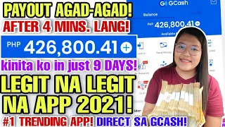 KUMITA AKO NG ₱426,800 IN JUST 9 DAYS | PINAKA LEGIT AT TRENDING APP 2021