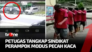 Sindikat Perampok Modus Pecah Kaca Ditangkap | AKIP tvOne