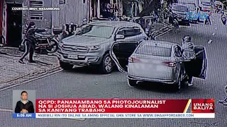 QCPD: Pananambang sa photojournalist na si Joshua Abiad, walang kinalaman sa kaniyang trabaho | UB