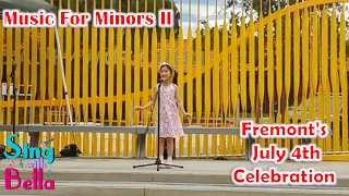 Bella Represented Music For Minors II in Fremont's Gala July 4th Celebration