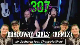 Broadway Girls (Remix) by Ryan Upchurch feat. Chase Matthew -- 307 Reacts -- Episode 294