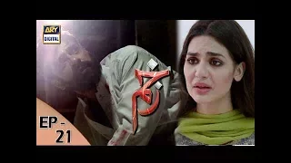 Zakham – Episode 21 - 16th August 2017 | ARY Digital Drama