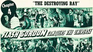 Flash Gordon Conquers the Universe - Chapter Four: The Destroying Ray