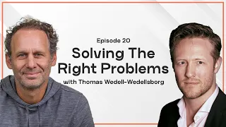 What's Your Problem? How To Solve Your Problems Through Reframing With Thomas Wedell-Wedellsborg