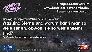 #FragenAnsUniversum: Was sind Sterne und warum kann man so viele sehen, obwohl sie so weit weg sind?