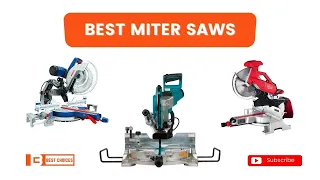 Top 10 Miter Saws  | Video Review | Best Choices
