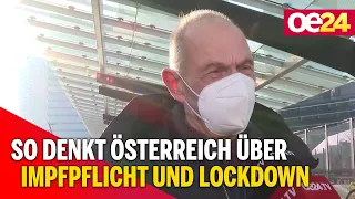 So denkt Österreich über Impfpflicht und Lockdown