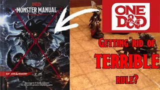 Is ONE DnD getting rid of this TERRIBLE rule in D&D 5e?