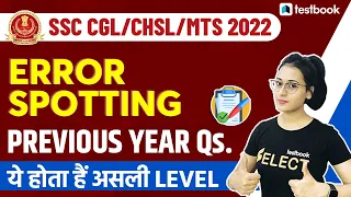 SSC CHSL/MTS /Havaldar 2022 | Error Spotting Previous Year Grammar Questions | Ananya Ma'am