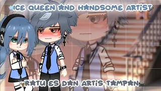 ❄️ Ice Queen and Handsome Artist - Ratu Es dan Artis Tampan ❄️ || GCMM || Indo/Eng [ Part 1 ]