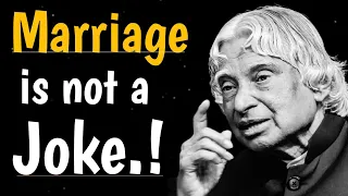 Marriage💑is not a Joke|Dr.APJ Abdul Kalam Motivational Videos||Keep On Going#success #motivation