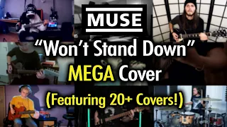 MUSE "Won't Stand Down" MEGA COVER (Featuring OVER 20 Fan Covers)!