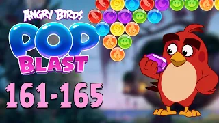 Angry Birds Pop Blast Gameplay Pt 32: Levels 161-165 - A Waiting Game