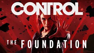 CONTROL: THE FOUNDATION DLC All Cutscenes (Game Movie) 4K 60FPS Ultra HD