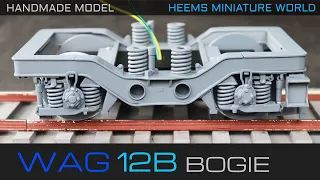 WAG 12B bogie - Handmade miniature model