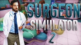 ELRAENN - EKİP İLE SURGEON SIMULATOR 2 OYNUYOR