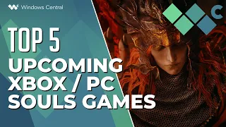 Top 5 Souls / Soulslike Games Coming to Xbox and PC in 2024 and beyond