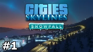 Cities: Skylines - Snowfall - Intro & Heating - PART #1