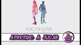 FOG OF LOVE - Cómo se juega - TUTORIAL - Juego de Mesa