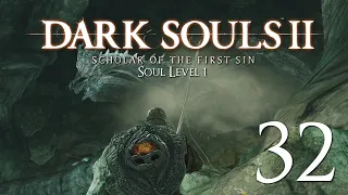 Dark Souls 2: SotFS - Soul Level 1. Skulking through Shulva, the Sunken City [Part 32]