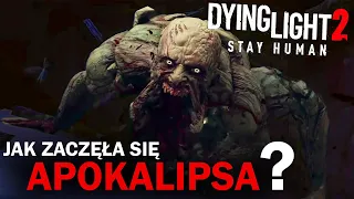 Jak zaczęła się APOKALIPSA w Dying Light 2?